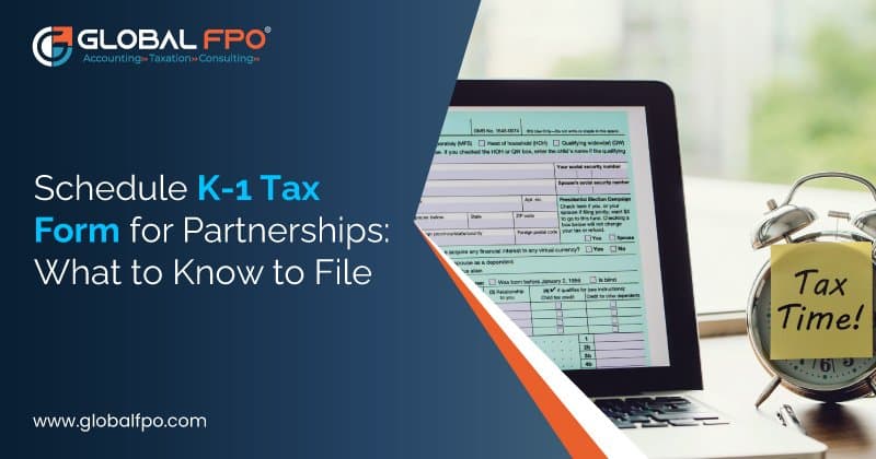 Schedule K-1 Form Instructions 2026: Who Receives It and How to File