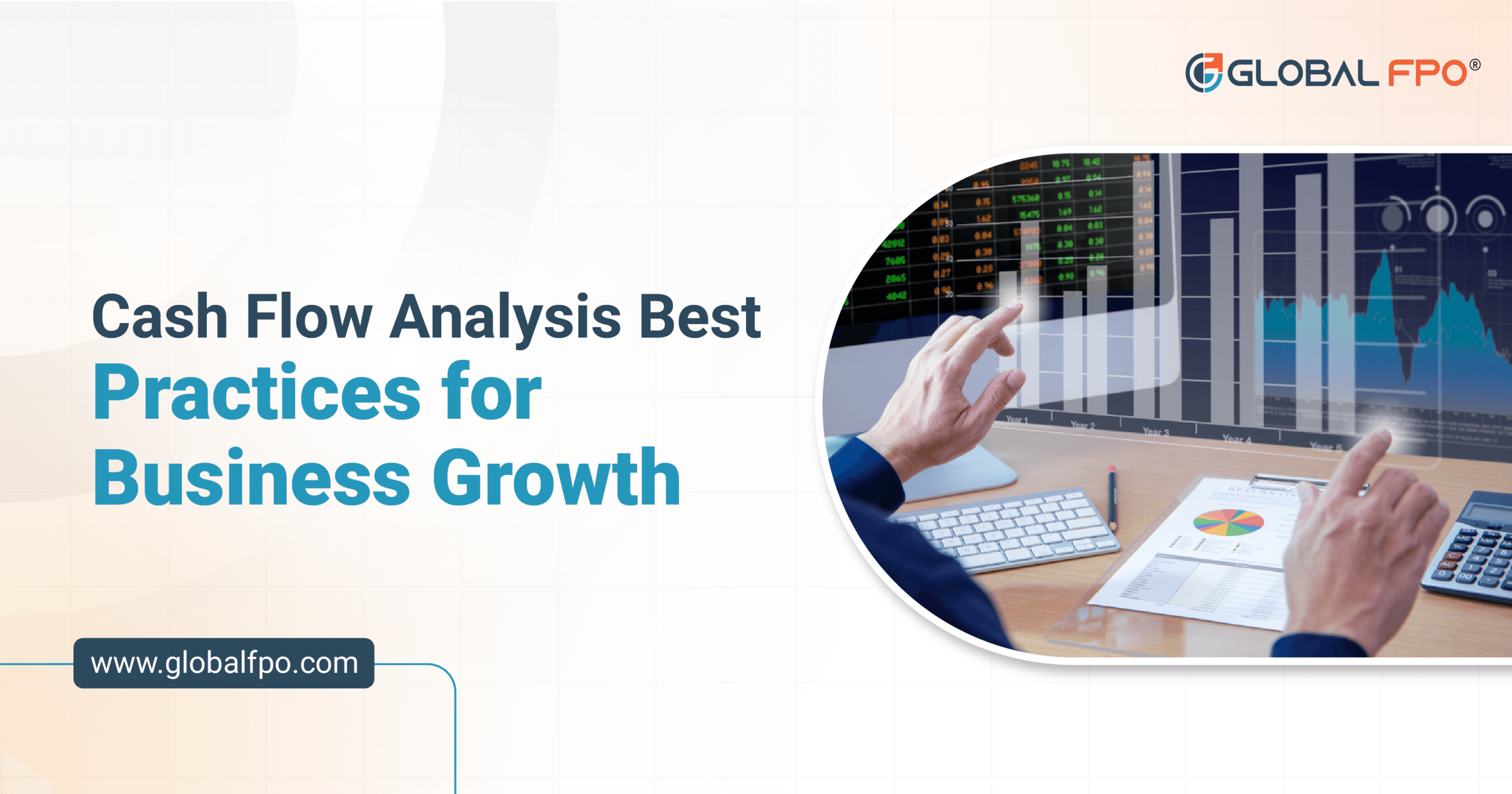 Cash Flow Analysis: Best Practices, Examples, and Tips