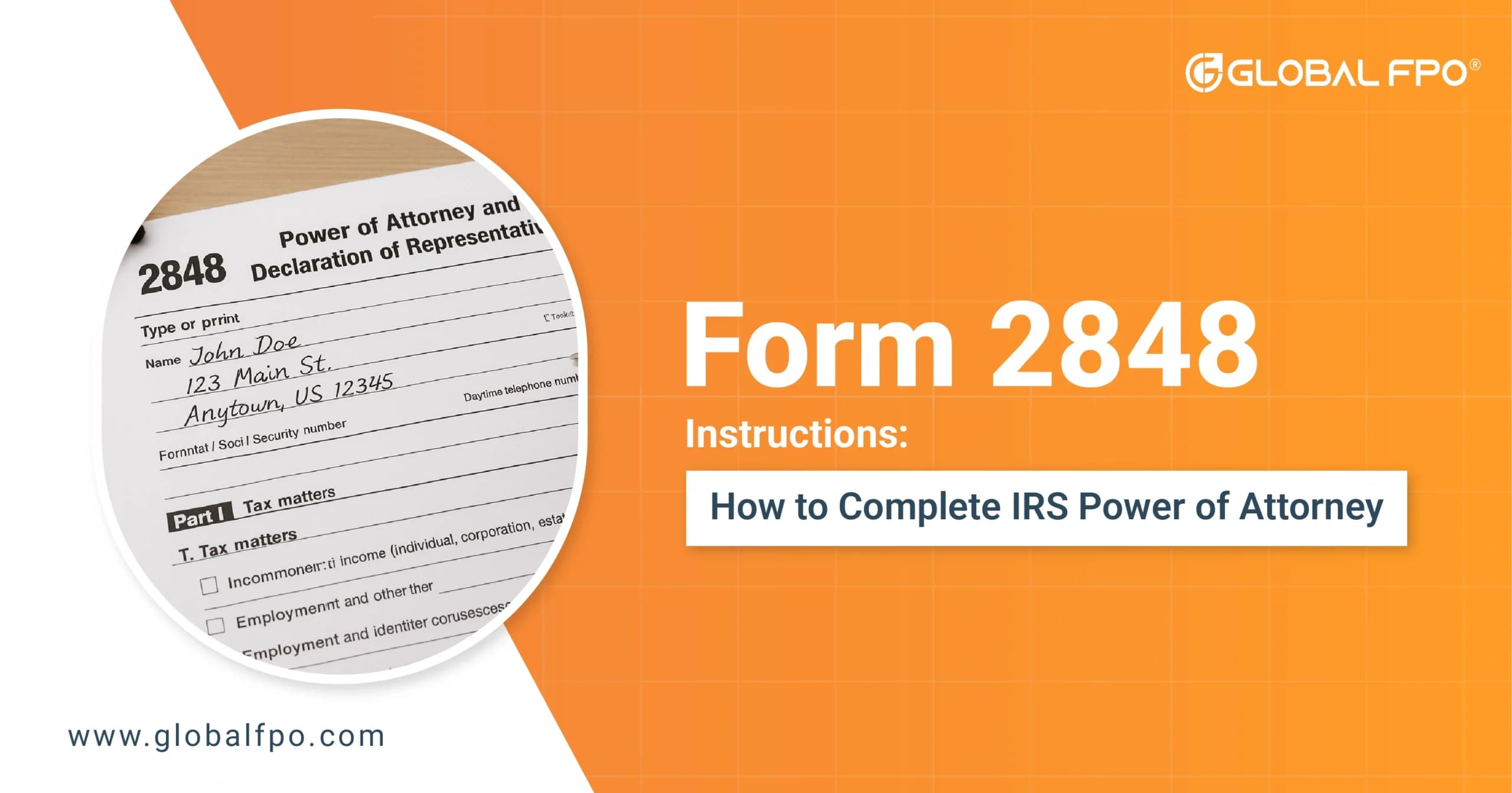 Form 2848 Instructions: How to Complete IRS Power of Attorney