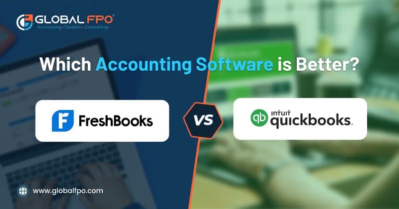 QuickBooks vs FreshBooks: Which Accounting Software is Better?
