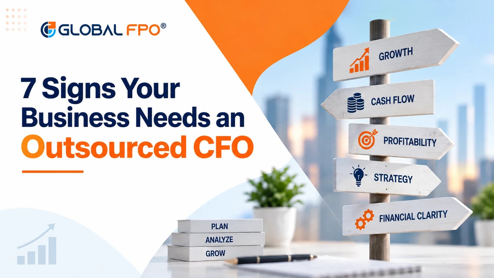 7 Signs Your Business Needs an Outsourced CFO