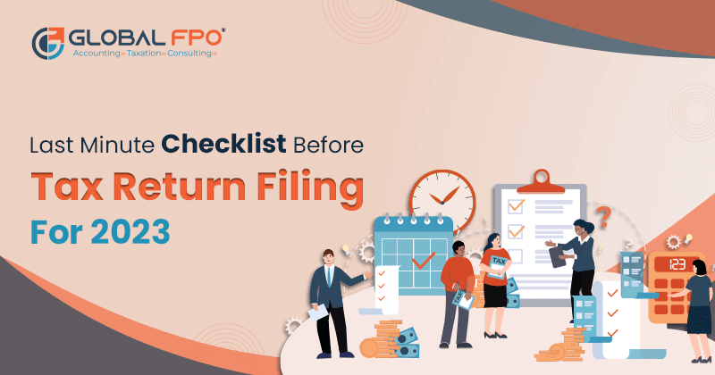Last Minute Checklist Before Tax Return Filing for 2026