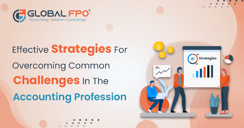 Strategies for Success in the Accounting Profession