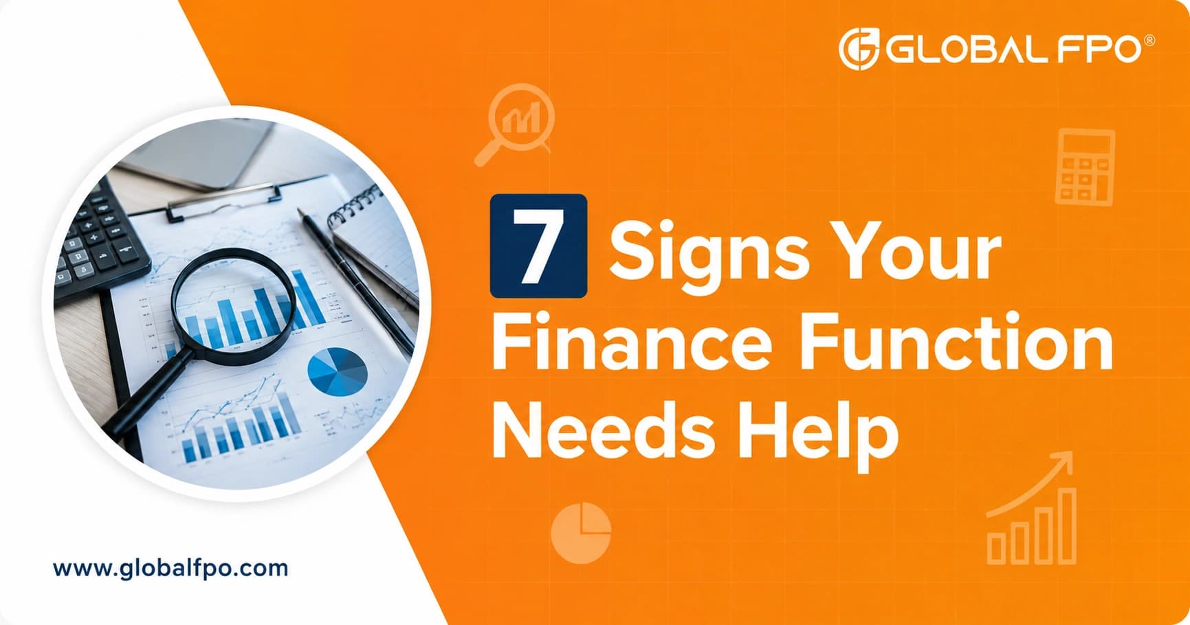 7 Signs Your Finance Function Needs Help