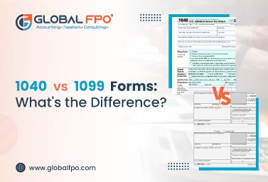 1040 vs 1099 Forms: What’s the Difference?