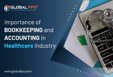 Importance of Bookkeeping and Accounting in Healthcare Industry