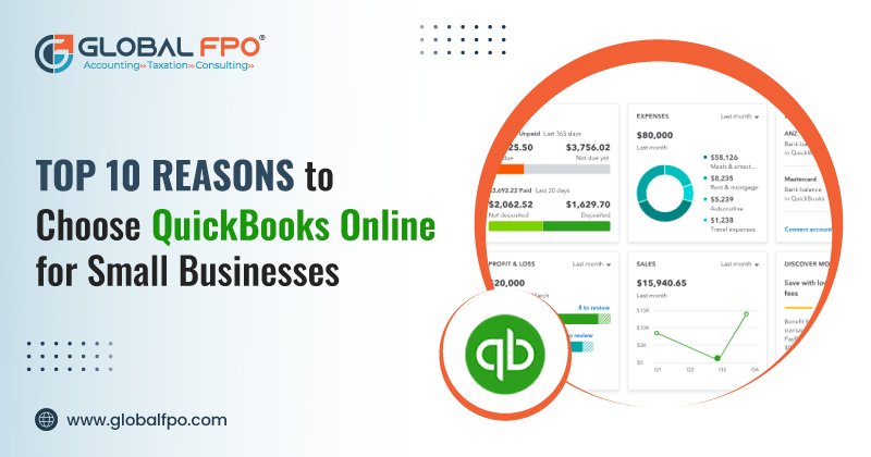 Top 10 Reasons to Choose QuickBooks Online for Small Businesses