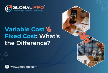 Variable Cost vs. Fixed Cost: What’s the Difference?