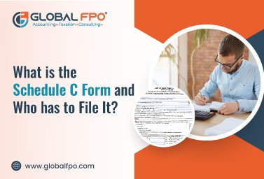 What is the Schedule C Form and Who has to File It?