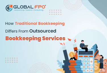 Traditional Bookkeeping vs Outsourced Bookkeeping Services